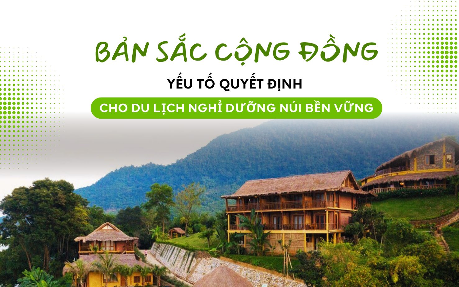 Bản sắc cộng đồng: Yếu tố quyết định cho 88Clb f1.vip live casino, bắn cá, đá gà, thể thao nghỉ dưỡng núi bền vững