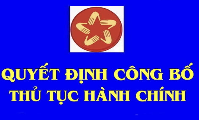 Công bố TTHC mới ban hành trong lĩnh vực 88Clb link 88Clb - Ảnh 1.